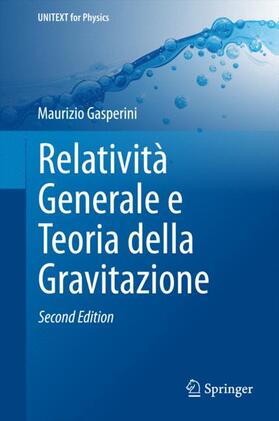 Gasperini |  Relatività Generale e Teoria della Gravitazione | Buch |  Sack Fachmedien