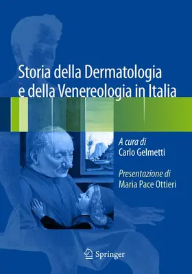 Gelmetti |  Storia della Dermatologia e della Venereologia in Italia | Buch |  Sack Fachmedien