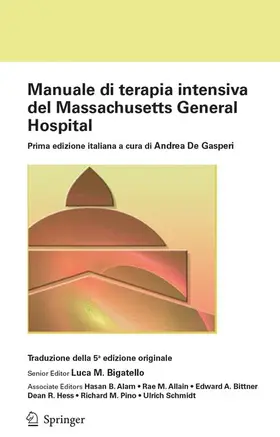 Bigatello |  Manuale Di Terapia Intensiva del Massachusetts General Hospital | Buch |  Sack Fachmedien