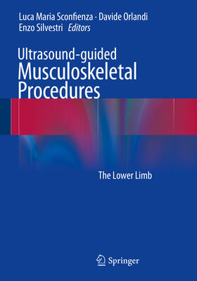 Sconfienza / Orlandi / Silvestri |  Ultrasound-guided Musculoskeletal Procedures | eBook | Sack Fachmedien