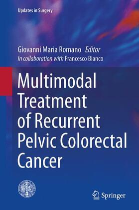 Romano |  Multimodal Treatment of Recurrent Pelvic Colorectal Cancer | Buch |  Sack Fachmedien