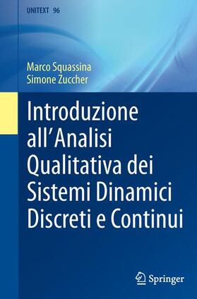 Zuccher / Squassina |  Introduzione all'Analisi Qualitativa dei Sistemi Dinamici Discreti e Continui | Buch |  Sack Fachmedien