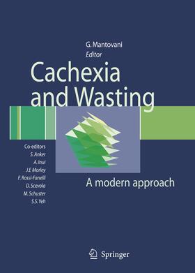 Mantovani |  Cachexia and Wasting | Buch |  Sack Fachmedien