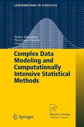 Secchi / Mantovan |  Complex Data Modeling and Computationally Intensive Statistical Methods | Buch |  Sack Fachmedien