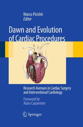 Picichè |  Dawn and Evolution of Cardiac Procedures | Buch |  Sack Fachmedien