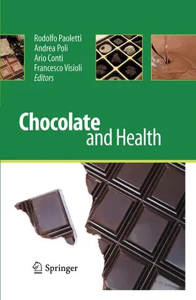 Paoletti / Visioli / Poli |  Chocolate and Health | Buch |  Sack Fachmedien