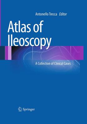 Trecca |  Atlas of Ileoscopy | Buch |  Sack Fachmedien