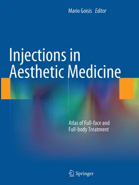 Goisis |  Injections in Aesthetic Medicine | Buch |  Sack Fachmedien