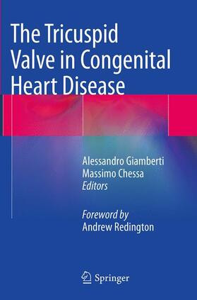 Chessa / Giamberti |  The Tricuspid Valve in Congenital Heart Disease | Buch |  Sack Fachmedien