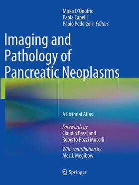 D'Onofrio / Capelli / Pederzoli |  Imaging and Pathology of Pancreatic Neoplasms | Buch |  Sack Fachmedien