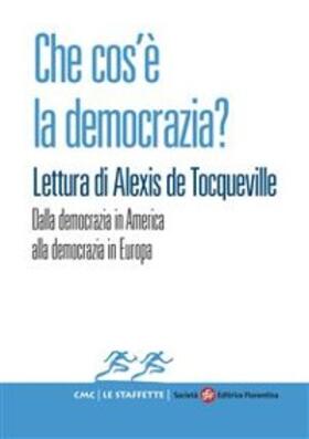 Carrubba / Cassese / Forte |  Che cos’è la democrazia? Lettura di Alexis de Tocqueville | eBook | Sack Fachmedien