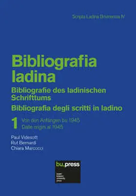 Videsott / Bernardi / Marcocci |  Bibliografia ladina 1 | Buch |  Sack Fachmedien