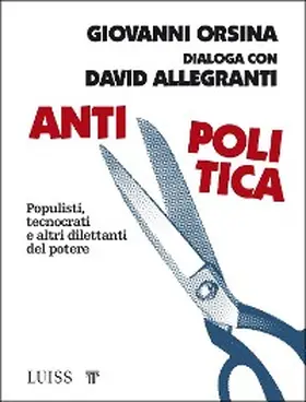 Orsina / Allegranti |  Antipolitica | eBook | Sack Fachmedien