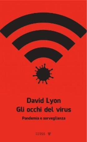 Lyon |  Gli occhi del virus | eBook | Sack Fachmedien
