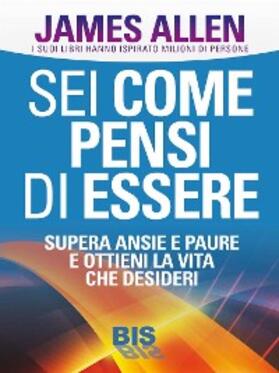 Allen |  Sei come pensi di essere | eBook | Sack Fachmedien