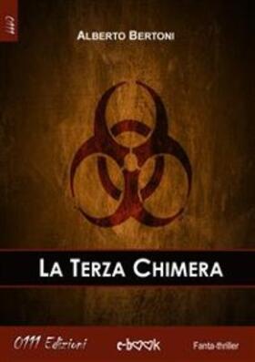 Bertoni |  La Terza Chimera | eBook | Sack Fachmedien