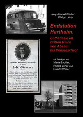 Lehar / Stadler / Bachler |  Endstation Hartheim. | Buch |  Sack Fachmedien