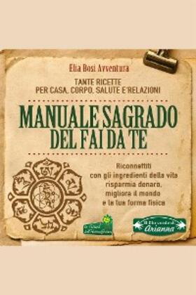 Avventura Bosi |  Manuale Sagrado del Fai da Te | eBook | Sack Fachmedien