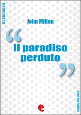 Milton |  Il Paradiso Perduto | eBook | Sack Fachmedien