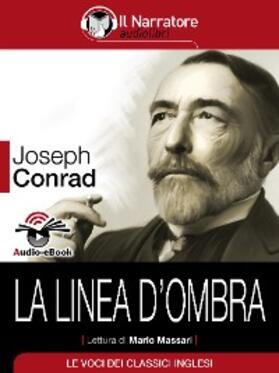 Conrad |  La linea d'ombra (Audio-eBook) | eBook | Sack Fachmedien
