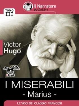 Hugo |  I Miserabili - Tomo III - Marius | eBook | Sack Fachmedien