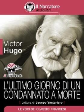 Hugo |  L'ultimo giorno di un condannato a morte (Audio-eBook) | eBook | Sack Fachmedien