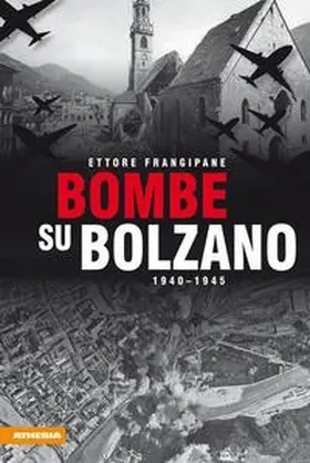Frangipane |  Bombe su Bolzano | Buch |  Sack Fachmedien