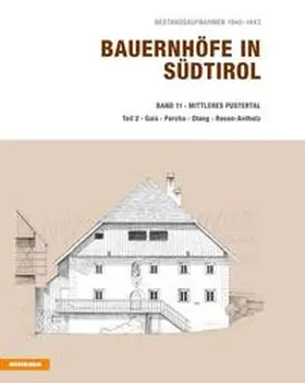 Stampfer |  Bauernhöfe in Südtirol / Bauernhöfe in Südtirol Band 11/2 | Buch |  Sack Fachmedien