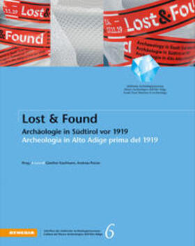 Aichner / Kaufmann / Gobbi |  Lost & Found | Buch |  Sack Fachmedien