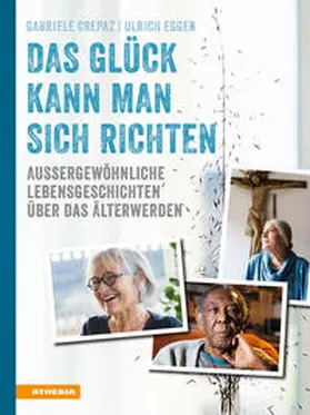 Crepaz |  Das Glück kann man sich richten | Buch |  Sack Fachmedien