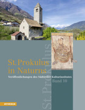 Kaufmann / Andergassen / Brogiolo |  St. Prokulus in Naturns | Buch |  Sack Fachmedien