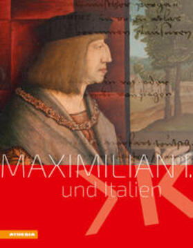 Butcher / Debertol / Koller |  Weiss, S: Maximilian I. und Italien | Buch |  Sack Fachmedien
