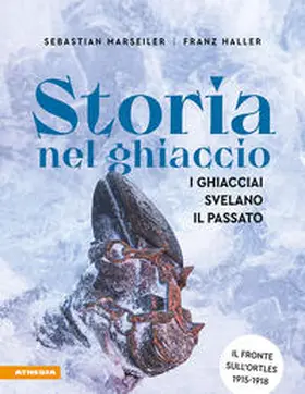 Marseiler / Haller |  Storia nel ghiaccio | Buch |  Sack Fachmedien