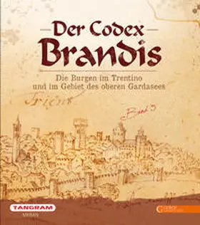 Andergassen / Baccin / Faistenberger |  Der Codex Brandis | Buch |  Sack Fachmedien