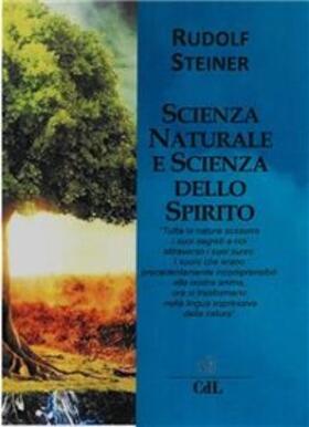 Steiner |  Scienza Naturale e Scienza dello Spirito | eBook | Sack Fachmedien