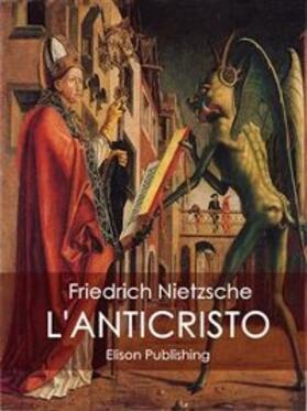 Nietzsche |  L'Anticristo | eBook | Sack Fachmedien