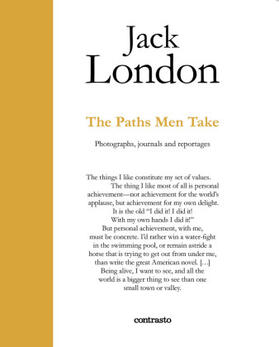 London |  Jack London : The Paths Men Take | Buch |  Sack Fachmedien