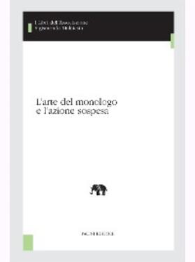 Cervellati / Cotticelli / Fernández Mosquera |  L'arte del monologo | eBook | Sack Fachmedien