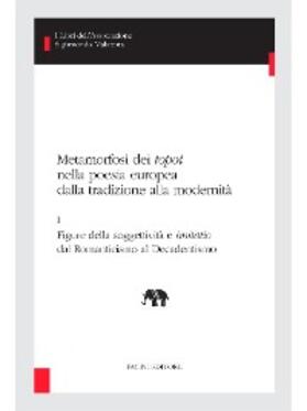 Coronato / D'Intino / Farsetti |  Metamorfosi dei topoi nella poesia europea dalla tradizione alla modernità - I | eBook | Sack Fachmedien