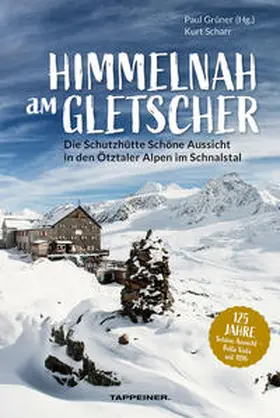 Scharr / Grüner |  Himmelnah am Gletscher | Buch |  Sack Fachmedien