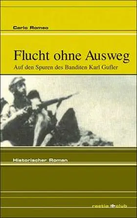 Romeo |  Flucht ohne Ausweg | Buch |  Sack Fachmedien