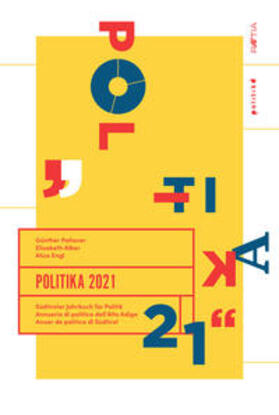 Pallaver / Alber / Engl |  Wisthaler, V: Politika 2021 | Buch |  Sack Fachmedien