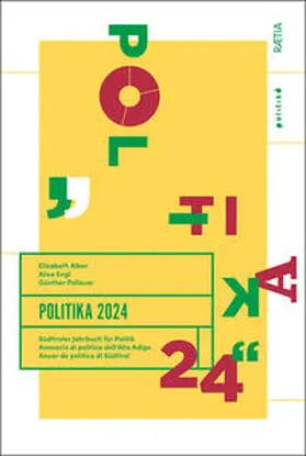 Pallaver / Alber / Engl |  Politika 2024. Südtiroler Jahrbuch für Politik | Buch |  Sack Fachmedien