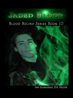 Blankenship |  Jaded Blood (Blood Bound Book 10) | eBook | Sack Fachmedien