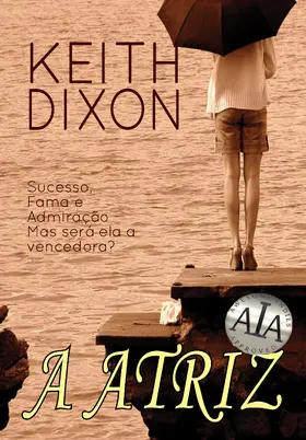 Dixon |  A Atriz | eBook | Sack Fachmedien