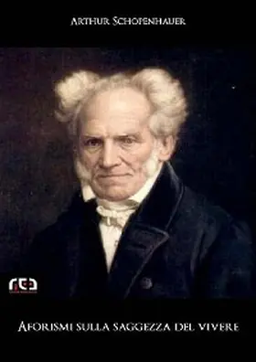 Schopenhauer |  Aforismi sulla saggezza del vivere | eBook | Sack Fachmedien