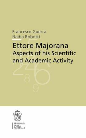 Guerra / Robotti |  Ettore Majorana | Buch |  Sack Fachmedien