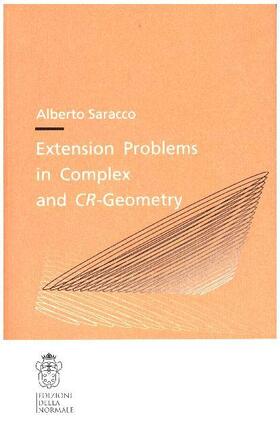 Saracco |  Extension Problems in Complex and CR-Geometry | Buch |  Sack Fachmedien