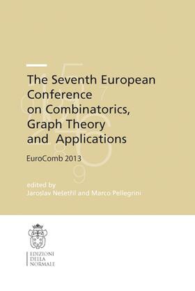 Nešetril / Nešetril / Pellegrini |  The Seventh European Conference on Combinatorics, Graph Theory and Applications | Buch |  Sack Fachmedien
