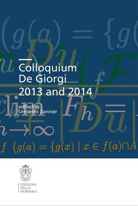 Zannier |  Colloquium de Giorgi 2013 and 2014 | Buch |  Sack Fachmedien